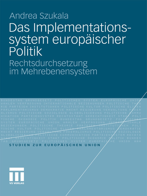 Title details for Das Implementationssystem europäischer Politik by Andrea Szukala - Available